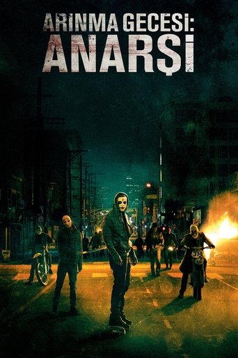 Arınma Gecesi: Anarşi ( The Purge: Anarchy ) Arınma Gecesi: Anarşi ( The Purge: Anarchy )