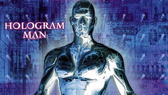 #5 Hologram Man
