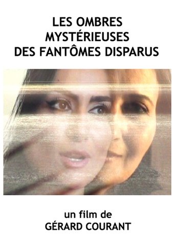 Les ombres mystérieuses des fantômes disparus (2020)