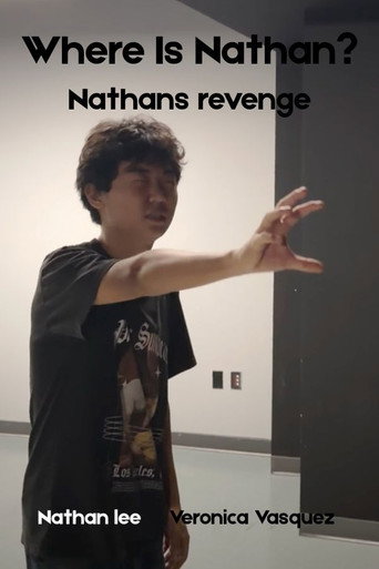 Where Is Nathan? - Nathans Revenge