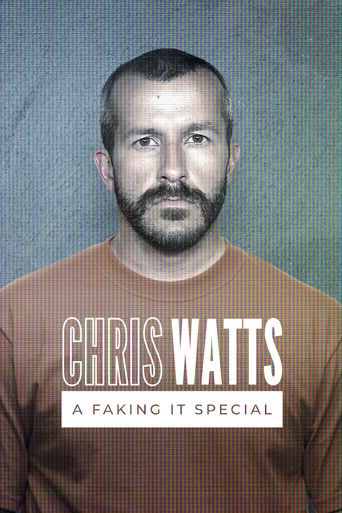 Chris Watts: A Faking It Special poster