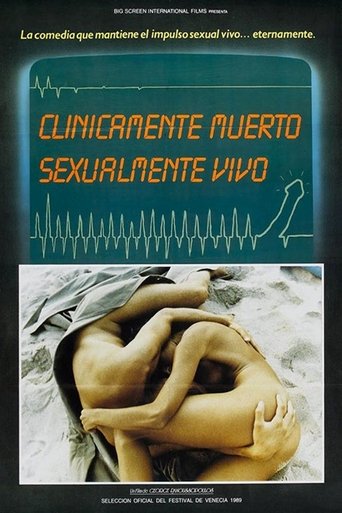 Clinicamente muerto, sexualmente vivo Clinicamente muerto, sexualmente vivo