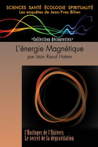 L’énergie Magnétique par Léon Raoul Hatem poster