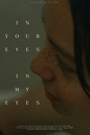 In Your Eyes, In My Eyes poster