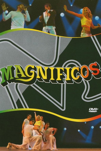 Magníficos - Uma História de Sucesso