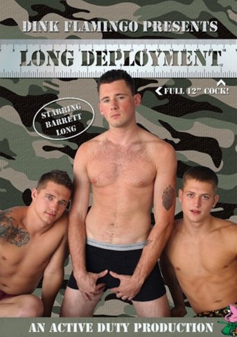 Long Deployment (2007)
