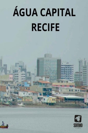 Poster film Água Capital – Recife