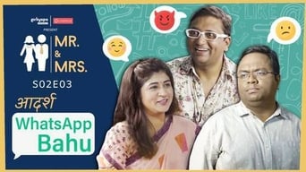 Episode 3 — Whatsapp Bahu