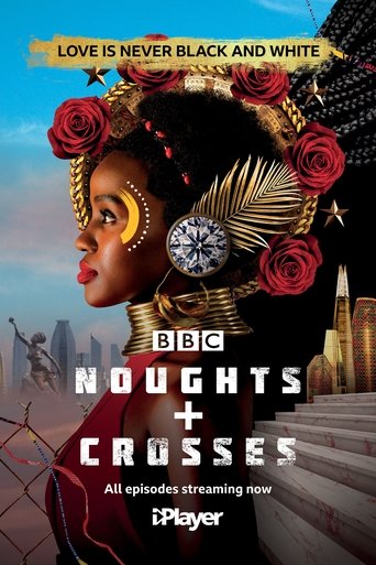 Noughts + Crosses poster