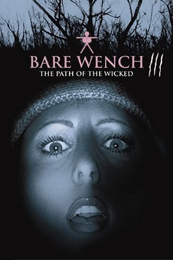 Poster för Bare Wench III: The Path of the Wicked