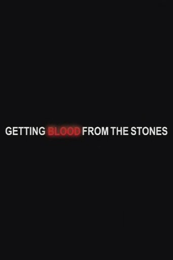 Getting Blood from the Stones (2007)