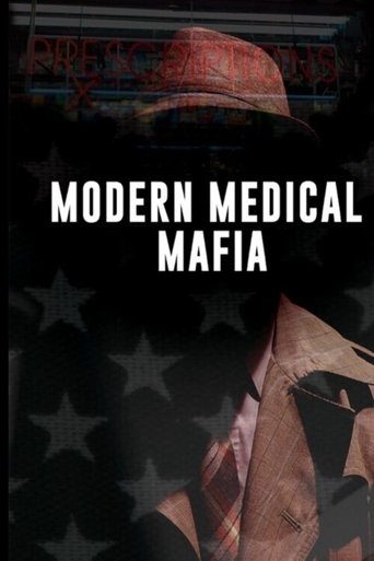 Modern Medical Mafia poster