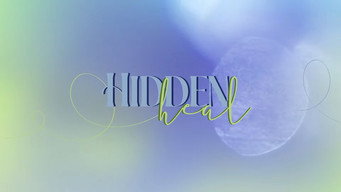 Hidden Heal (2025)