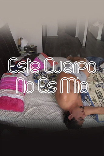 This Body Isn't Mine (2015)
