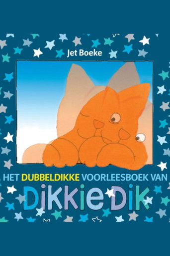 Het dubbeldikke voorleesboek van Dikkie Dik (2011)