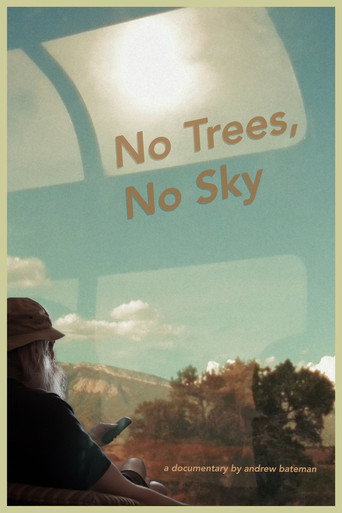 No Trees, No Sky