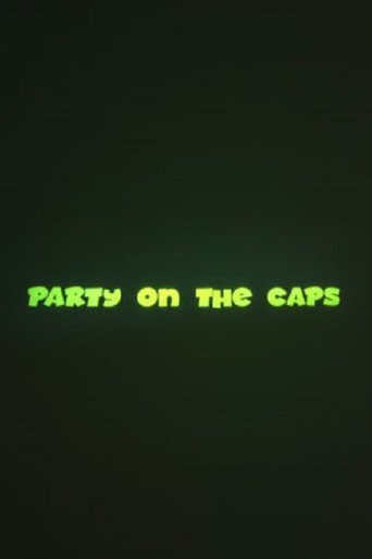 Poster for Party on the CAPS