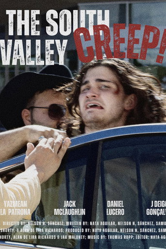Affiche de The South Valley Creep
