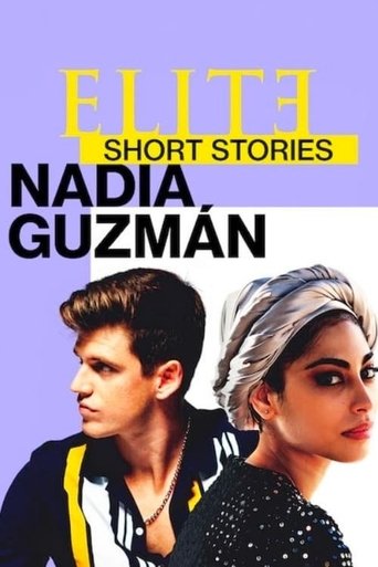 Elite Short Stories: Nadia Guzmán: Season 1