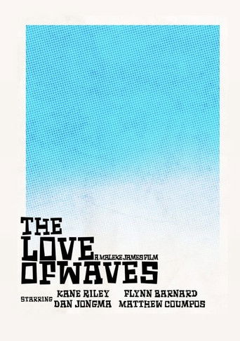 Cartell de The Love of Waves