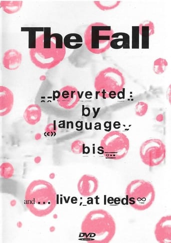 Poster of The Fall: Perverted By Language/ Bis + Live at Leeds