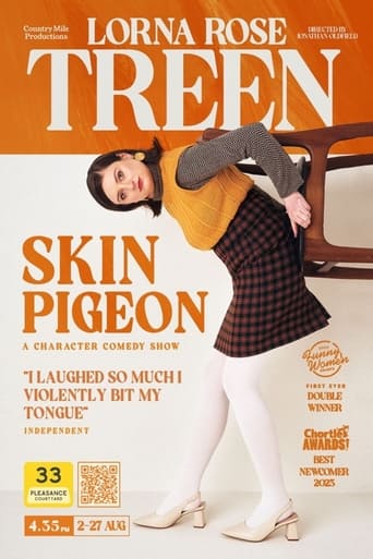 Lorna Rose Treen: Skin Pigeon en streaming 