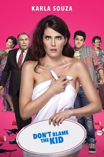 Don’t Blame the Kid (2016) Don’t Blame the Kid (2016)
