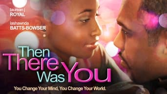 Then There Was You (2019)