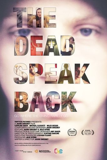 The Dead Speak Back (2013) The Dead Speak Back (2013)