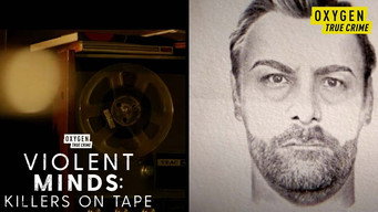 #12 Violent Minds: Killers on Tape