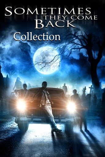 Sometimes They Come Back Collection Poster