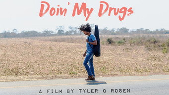 Doin' My Drugs (2019)