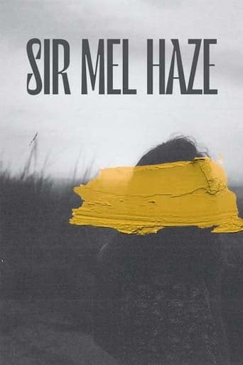 Sir Mel Haze