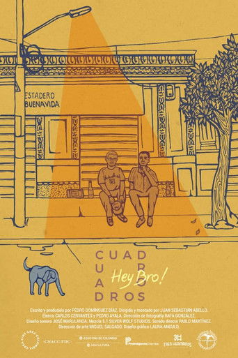 Cuadros / Hey Bro poster