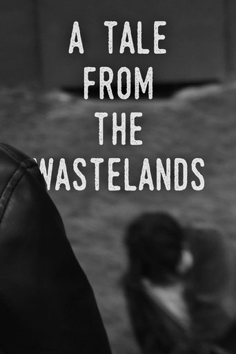 A Tale from the Wastelands