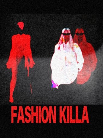 Fashion Killa (2024)