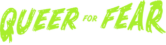 Queer for Fear: The History of Queer Horror logo