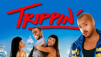 #6 Trippin'