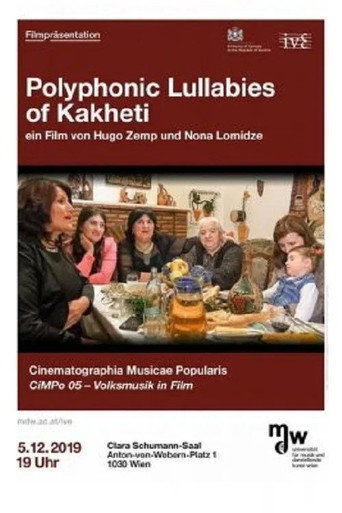 Polyphonic Lullabies Of Kakheti