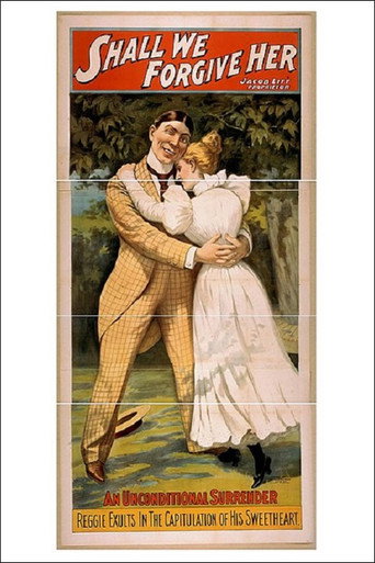 Shall We Forgive Her? (1917)