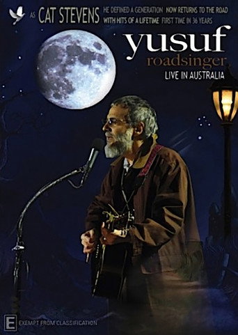 Cat Stevens & Yusuf  - Roadsinger Live In Australia (2010)