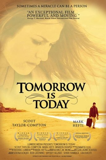 Tomorrow is Today (2008)