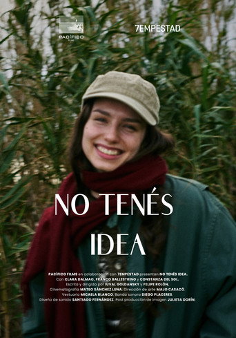 No tenés idea
