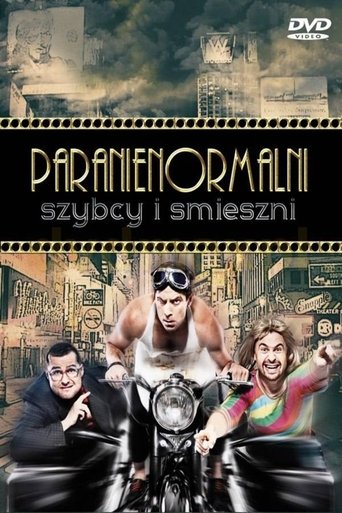 Paranienormalni: Szybcy i śmieszni en streaming 