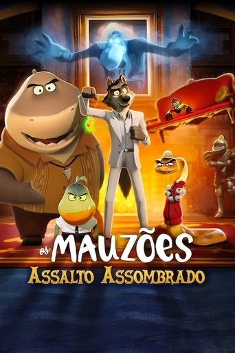 Os Mauzões: Assalto Assombrado