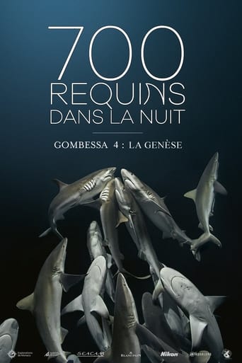 700 requins dans la nuit  (Gombessa 4, la genèse) (2016)