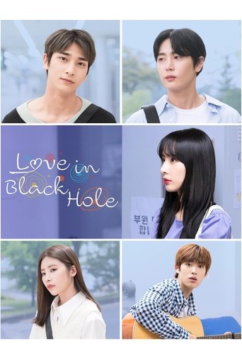 Love in Black Hole: Season 1