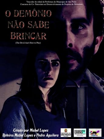 Poster of O Demônio Não Sabe Brincar