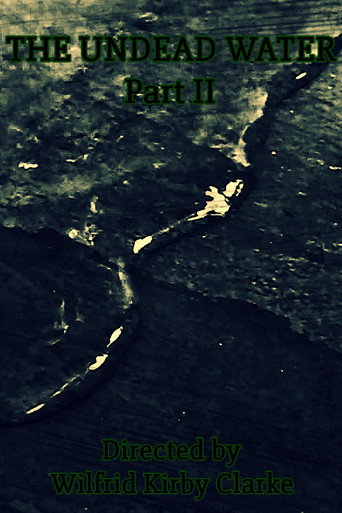 The Undead Water - Part II (2025)