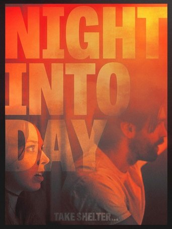 Night Into Day (2020) Night Into Day (2020)